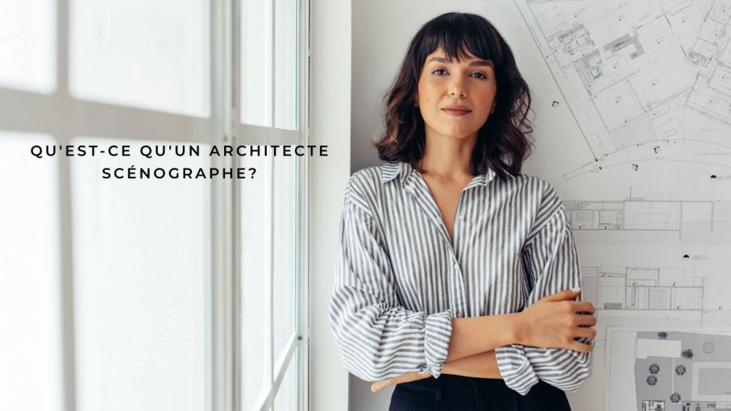 Qu&rsquo;est-ce qu&rsquo;un architecte&nbsp;scénographe?